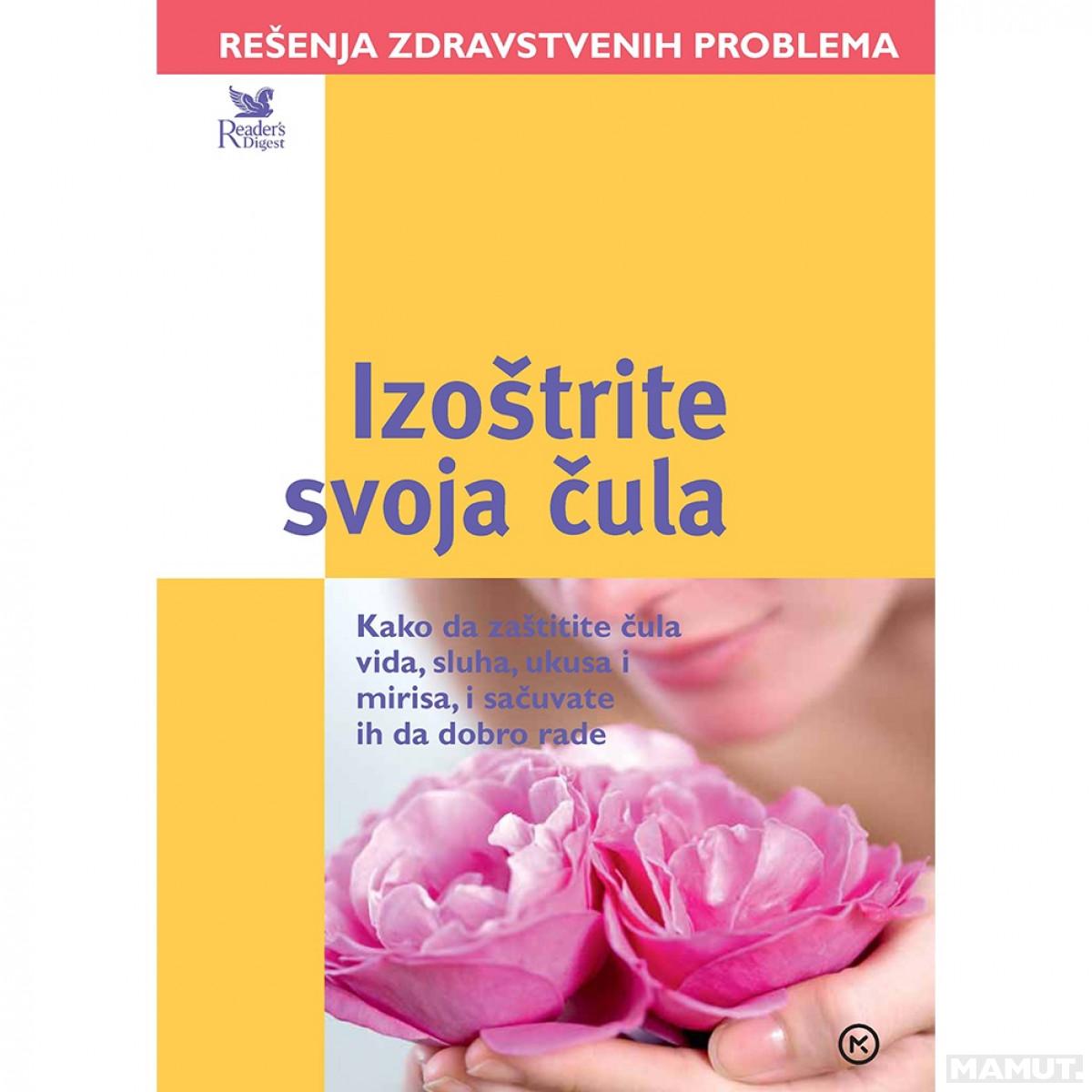 IZOŠTRITE SVOJA ČULA